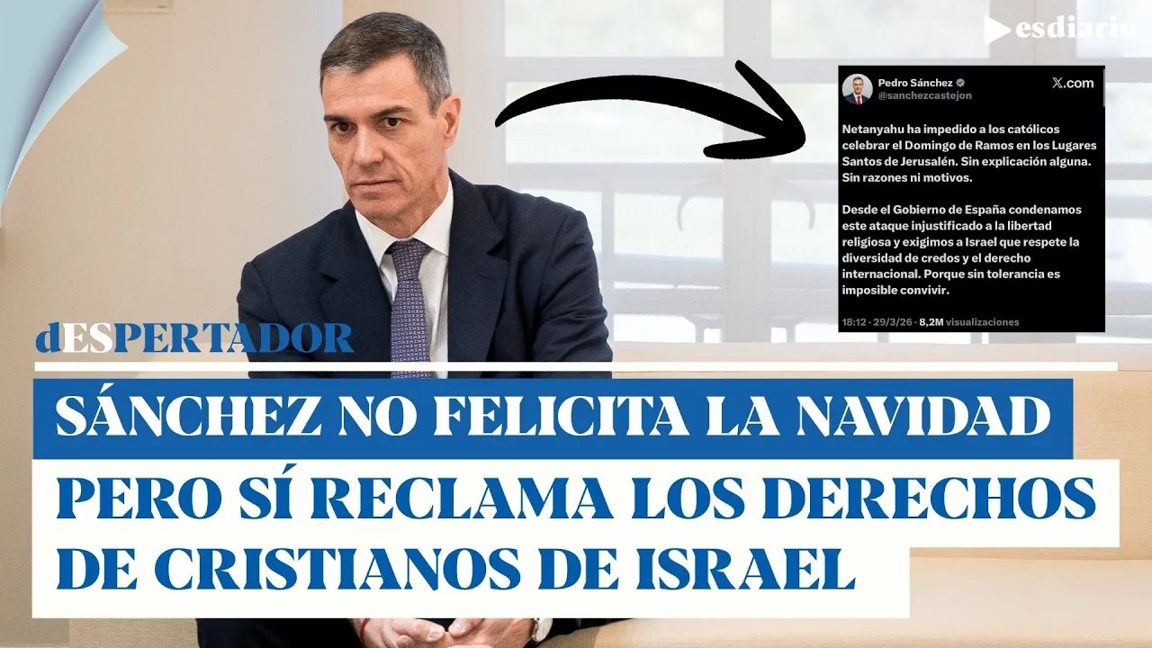 Sánchez, que no felicita la Navidad a los españoles, reclama derechos de los cristianos de Israel