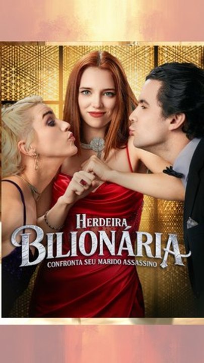 [Completo En Español] [Doblado] Herdeira Bilionária Confronta Seu Marido Assassino