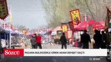 Pazara buldozerle giren adam dehşet saçtı