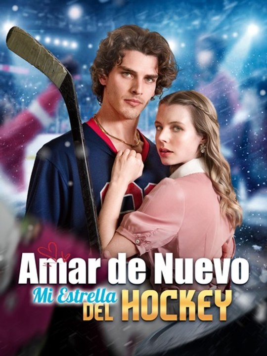 [Doblado]Amar de Nuevo, Mi Estrella del Hockey - Full Episode