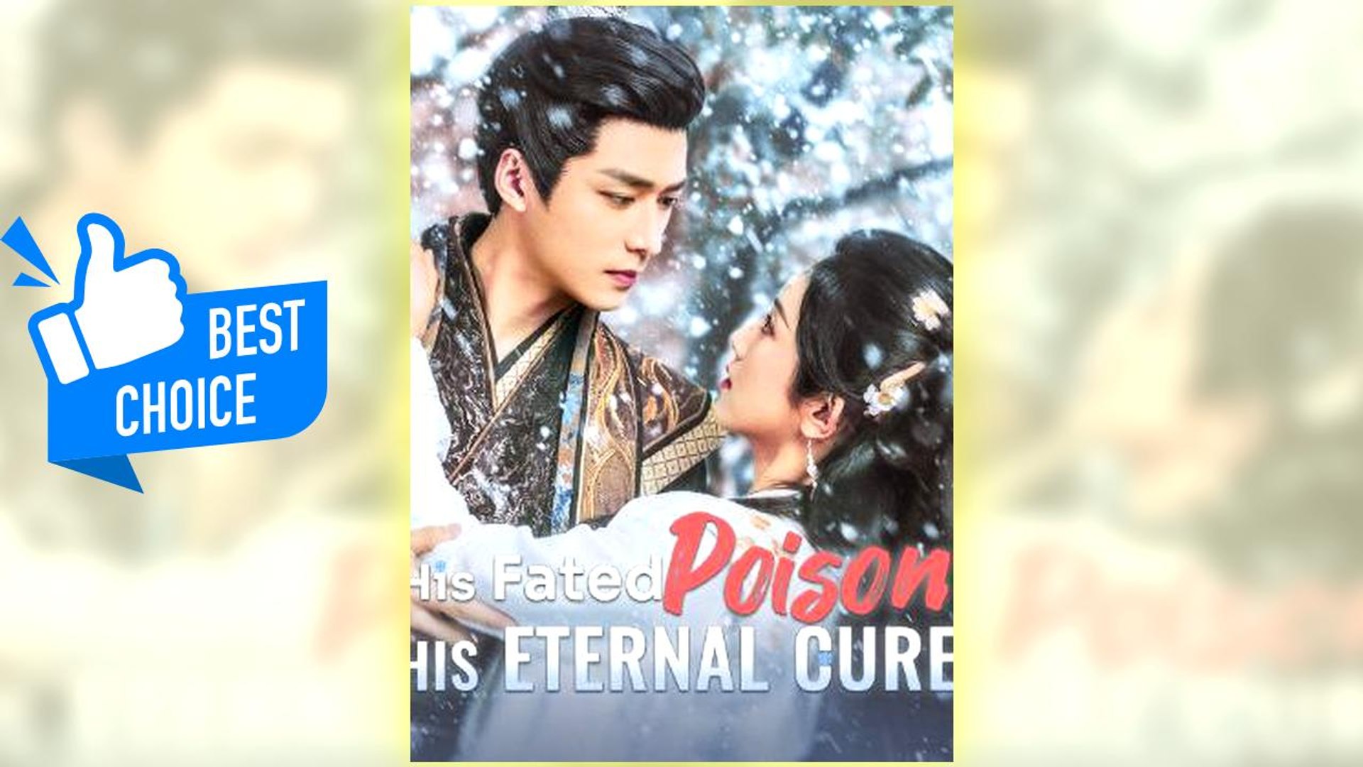⁣His Fated Poison, His Eternal Cure Full Hd