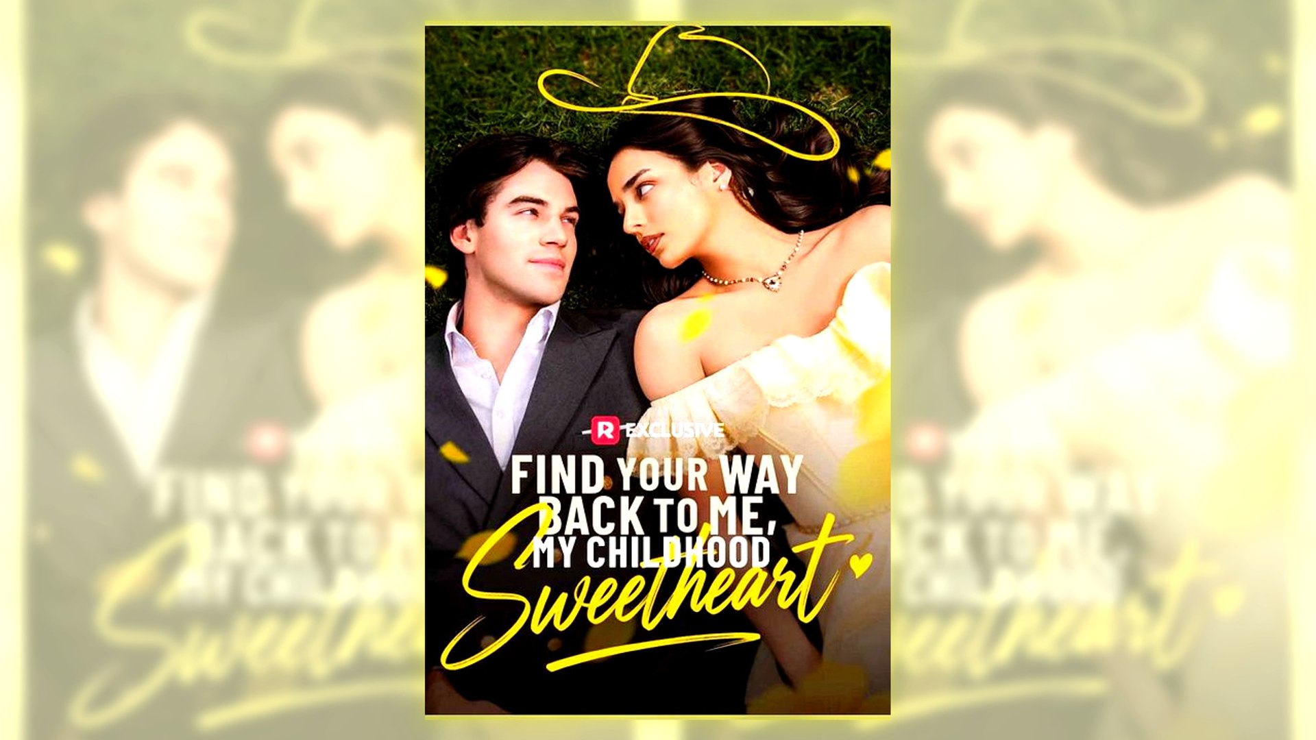 ⁣Find Your Way Back To Me, My Childhood Sweetheart Full Hd