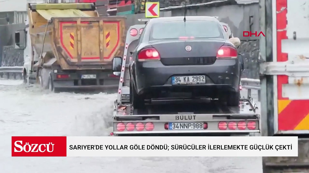 Sarıyer'de yollar göle döndü; sürücüler ilerlemekte güçlük çekti