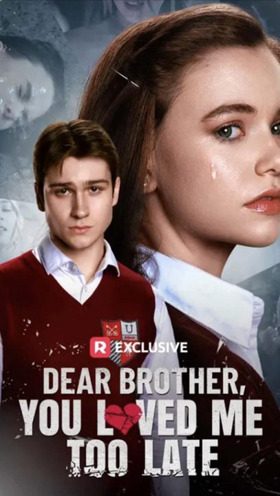 Dear Brother, You Loved Me Too Late Ep