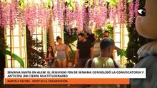 Semana Santa en Alem: el segundo fin de semana consolidó la convocatoria