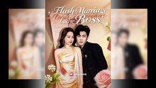 Flash Marriage To My Lady Boss