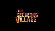 The Secret Village Film deutsch
