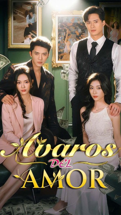 Avaros del Amor - Completo En Español