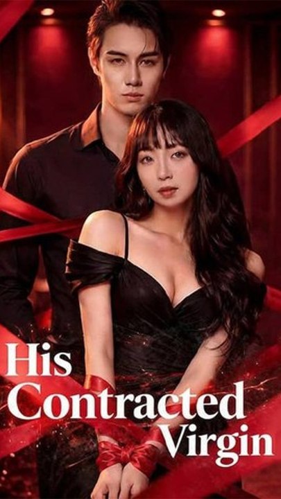 His Contracted Virgin - Chinese Drama - English Sub