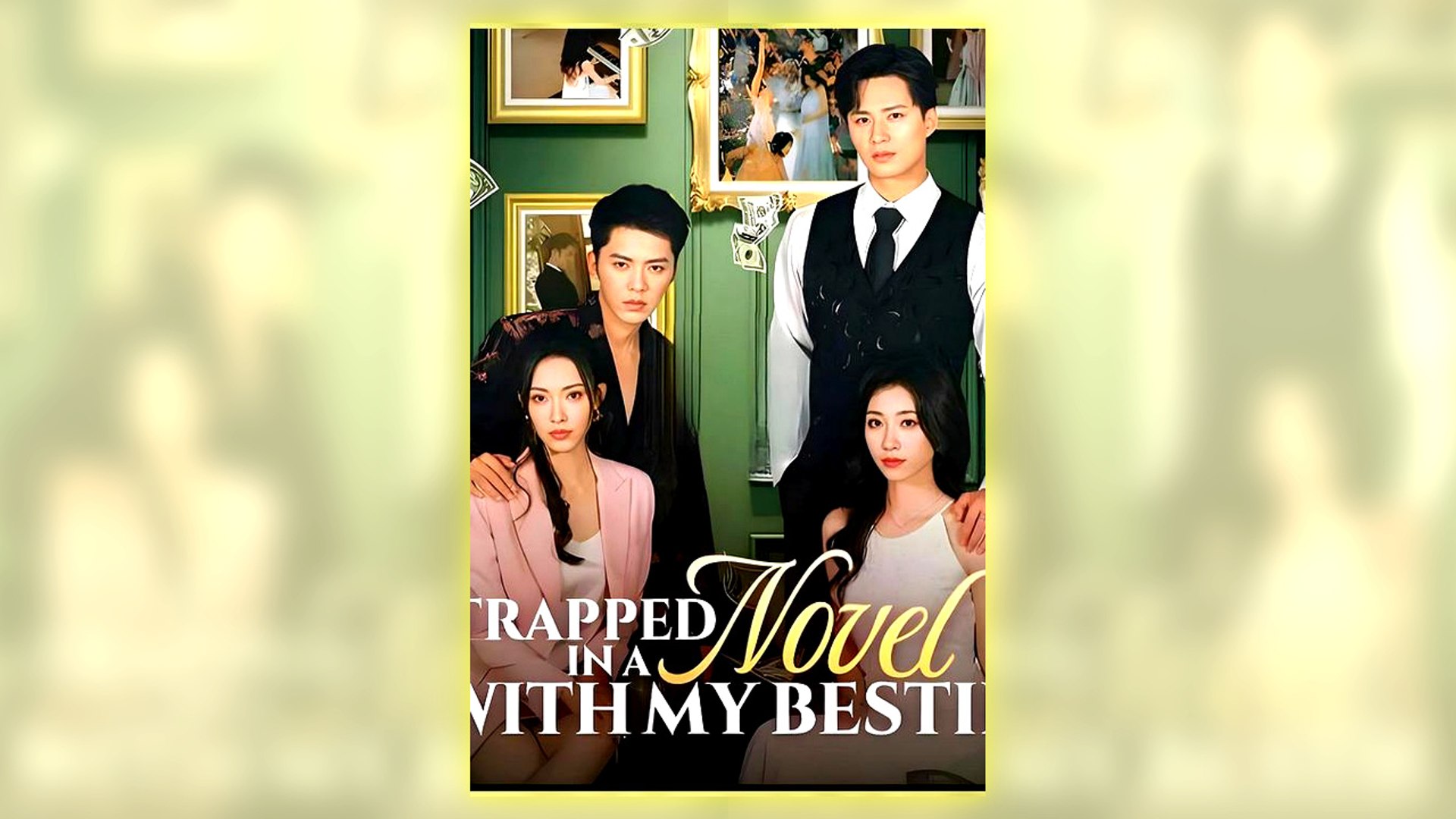 ⁣Trapped In A Novel With My Bestie Full Hd