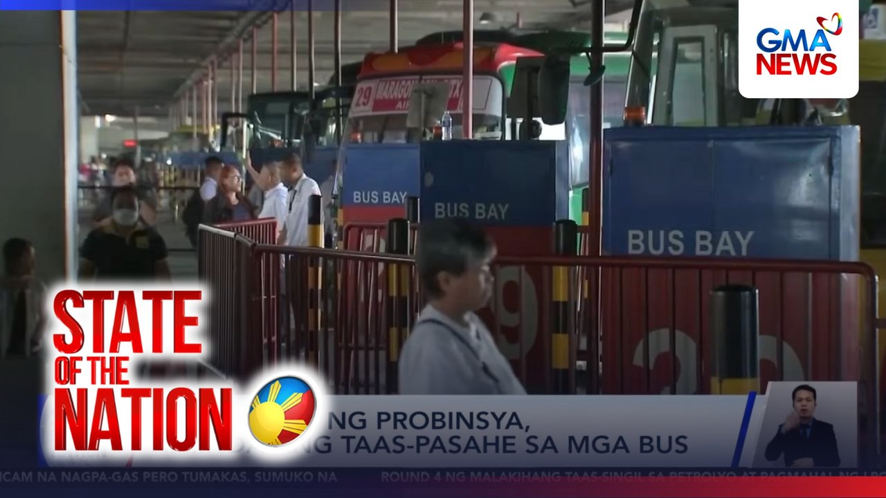 Mga pauwi ng probinsya, iniinda ang taas-pasahe sa mga bus | SONA