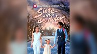 Siete años de dolor (Doblado) - FULL - Reelshort