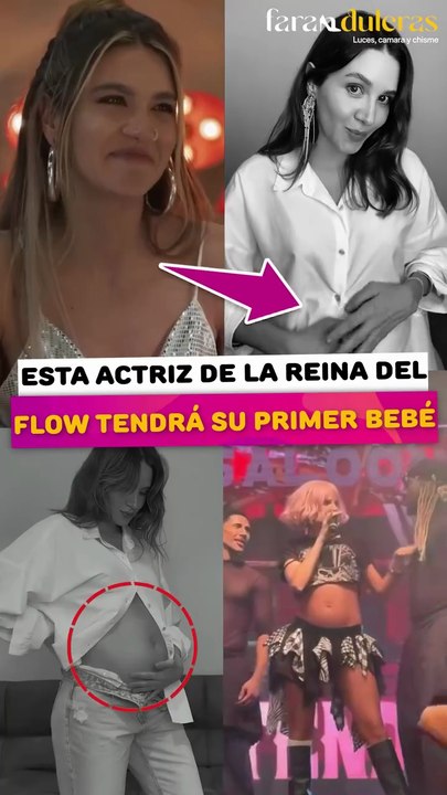 Esta actriz de la reina del Flow tendrá a su primer bebé