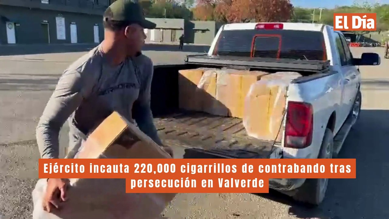 Ejército incauta 220,000 cigarrillos de contrabando tras persecución en Valverde