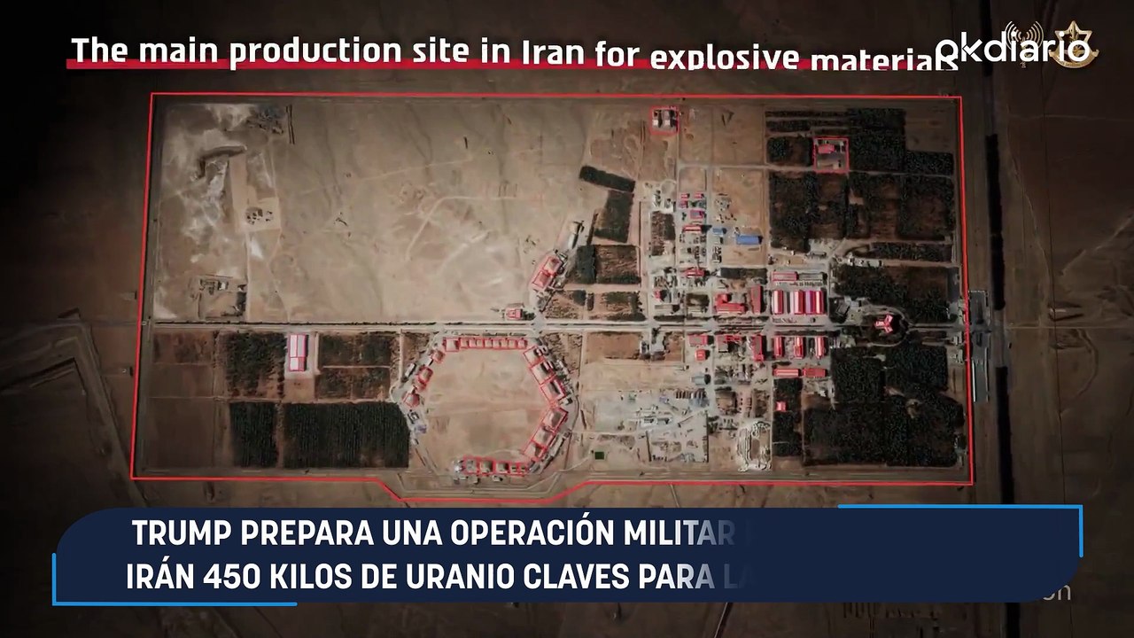 Trump prepara una operación militar para extraer de Irán 450 kilos de uranio claves para la bomba nuclear