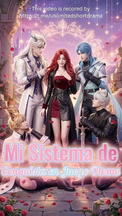 [Español] Mi Sistema de Conquista en Juego Otome (Versión completo)