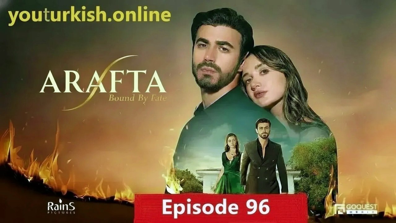 Arafta Episode 96 English Subtitles | Full HD | Latest Episode 96