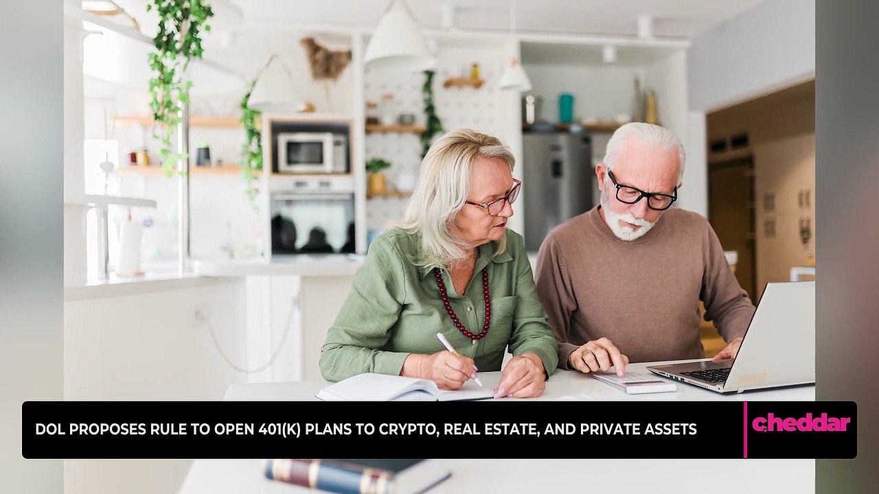 DOL Proposes Rule to Open 401(K) Plans to Crypto, Real Estate, and Private Assets