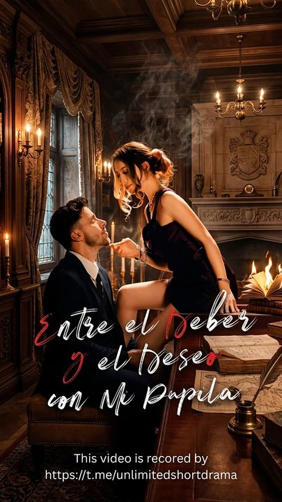 Entre el Deber y el Deseo con Mi Pupila