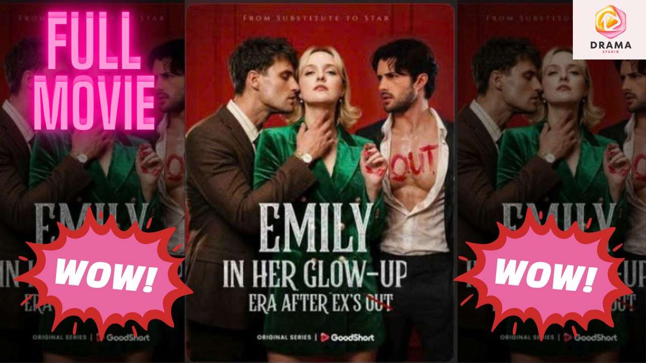 [New 2026] Emily in Her Glow-up Era after Ex's Out #goodshort | Drama Hub Hub