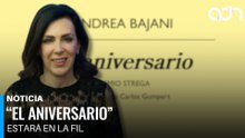 “El Aniversario” estará en la FIL: Claudia Marcucetti te cuenta todo