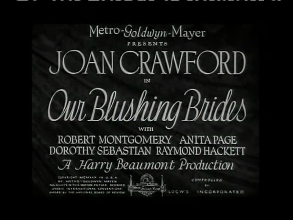 Our Blushing Brides (MGM, 1930)