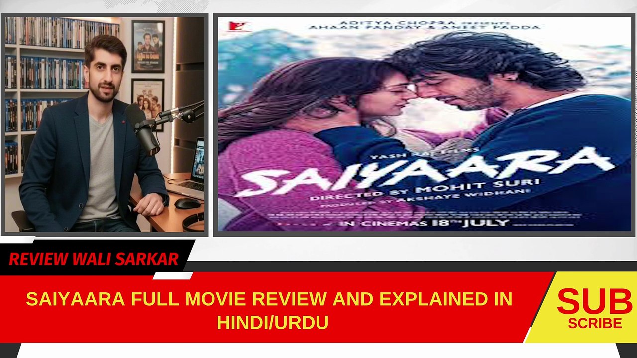 Saiyaara Full Movie Review in Hindi/URdu