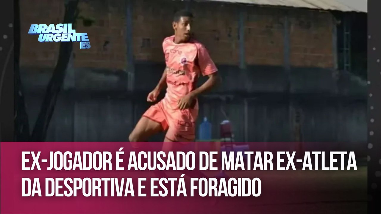Ex-jogador é acusado de matar ex-atleta da Desportiva e está foragido
