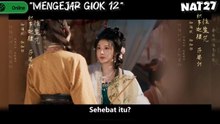 [Subindo] Ep 12 Mengejar Giok