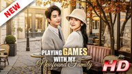 [DUBBED] Playing Games With My Newfound Family | FULL MOVIE HOT