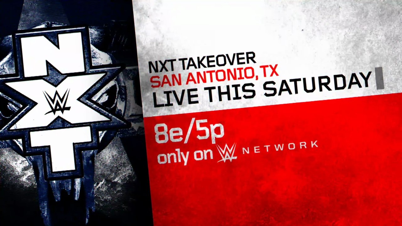 NXT TakeOver : San Antonio 2017 - live this Saturday on WWE Network