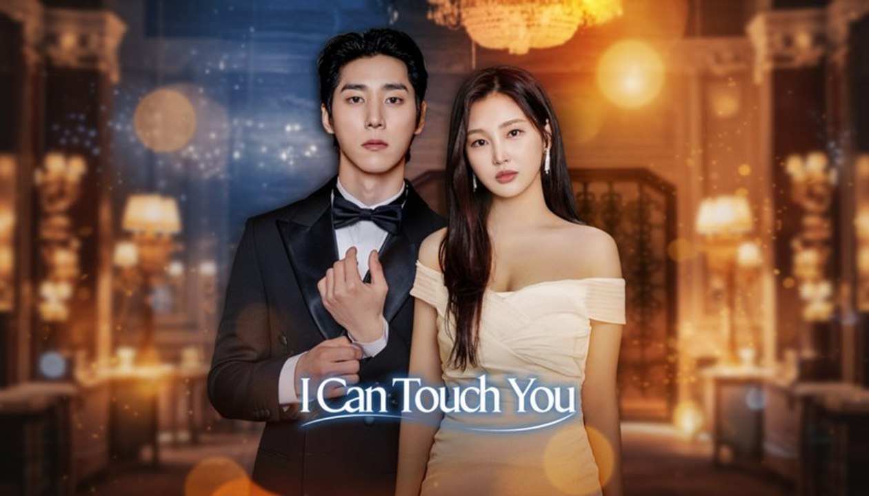 Engsub I Can Touch You