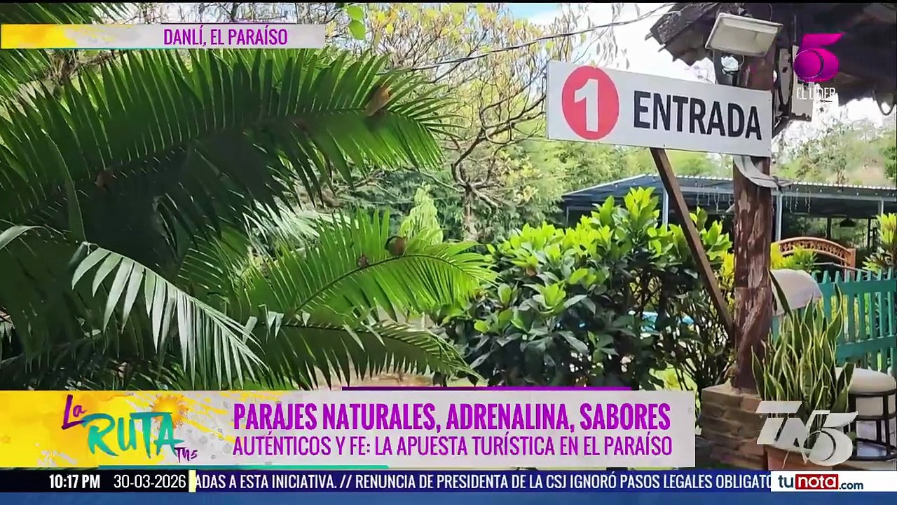 La Ruta TN5 en El Paraíso: Parajes naturales, adrenalina, sabores auténticos y fe