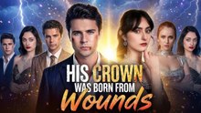 His Crown Was Born from Wounds