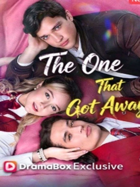 🧡🍏 🔥  The One That Got Away FULL EP (Drama) -(2026) - FULL ENGSUB