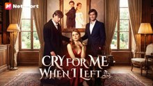 Cry For Me When I Left