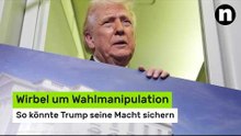 Donald Trump: Wirbel um Wahlmanipulation - so könnte "The Don" seine Macht sichern