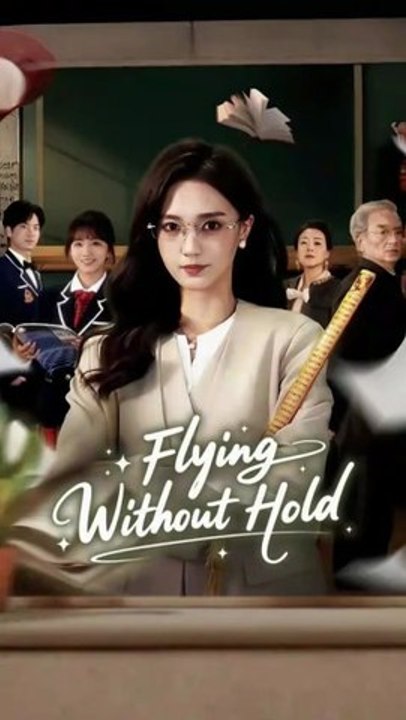 flying without hold chinese drama