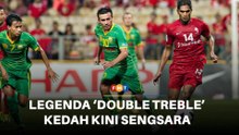 Legenda ‘double treble’ Kedah kini sengsara, rayu tunggakan gaji