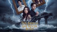 The Bridge She Never Built Full EP