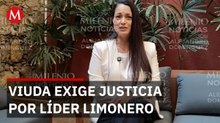 Viuda de Bernardo Bravo busca justicia por asesinato de líder limonero en Michoacán
