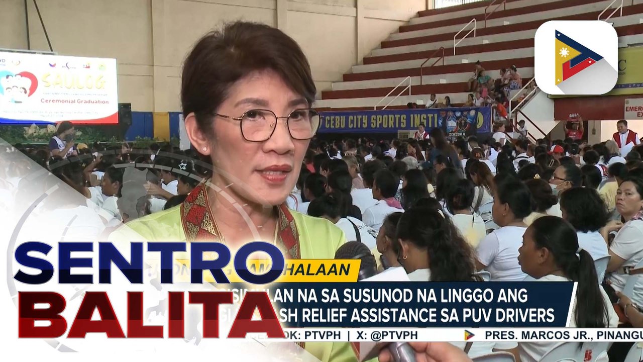 DSWD 7, sisimulan na sa susunod na linggo ang pamamahagi ng cash relief assistance sa mga PUV driver sa Central Visayas | ulat ni Jessee Atienza ng PTV Cebu