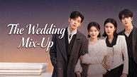 The Wedding Mix-Up- Married To The Wrong Manpart 2 - - Video