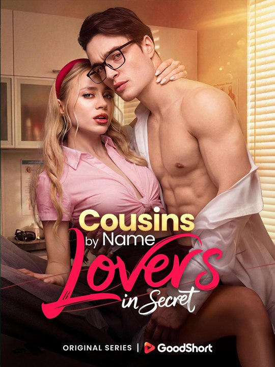 Cousins by Name Lovers in Secret  🧡🍏 🔥 (2026) - FULL ENGSUB