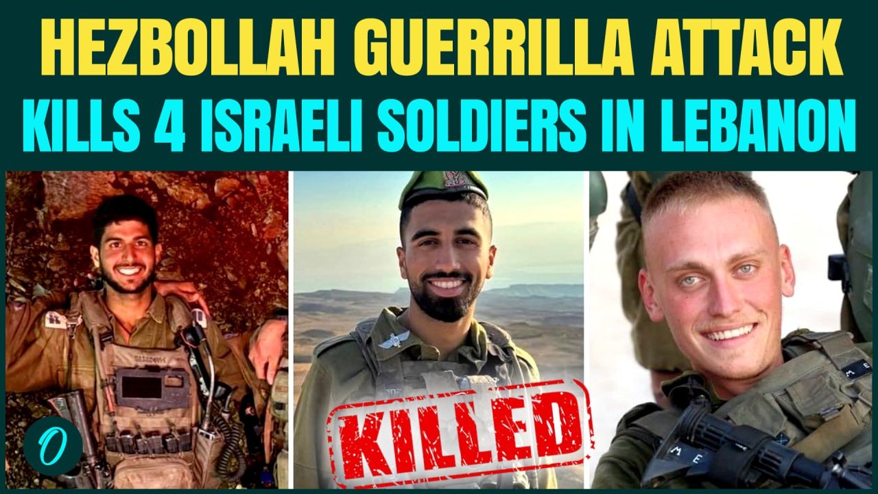 Hezbollah Scores BIG WIN As Israel Confirms 4 IDF Soldiers KILLED In Lebanon Strike | Iran War