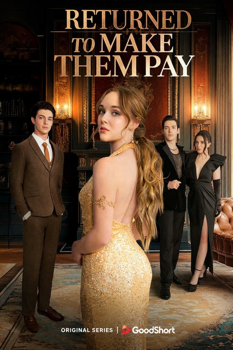 Returned To Make Them Pay- Full Movie English Sub