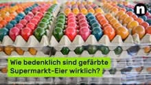 Bunte Ostereier: Wie bedenklich sind gefärbte Supermarkt-Eier wirklich?