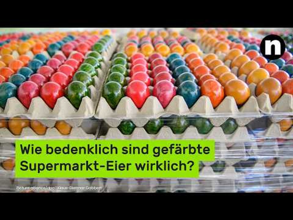 Bunte Ostereier: Wie bedenklich sind gefärbte Supermarkt-Eier wirklich?