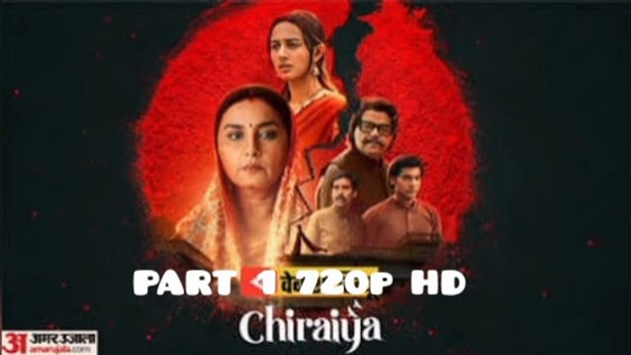 CHIRAIYA S01 WEB-DL HINDI 720p (2026 Part 1) BOLLYWOOD NEW HINDI SUPERHIT BLOCKBUSTER WEB SERIES ACTION THRILLER ADVENTURE DRAMA ALL TIME BLOCKBUSTER SUPER-DUPER HIT HD hot