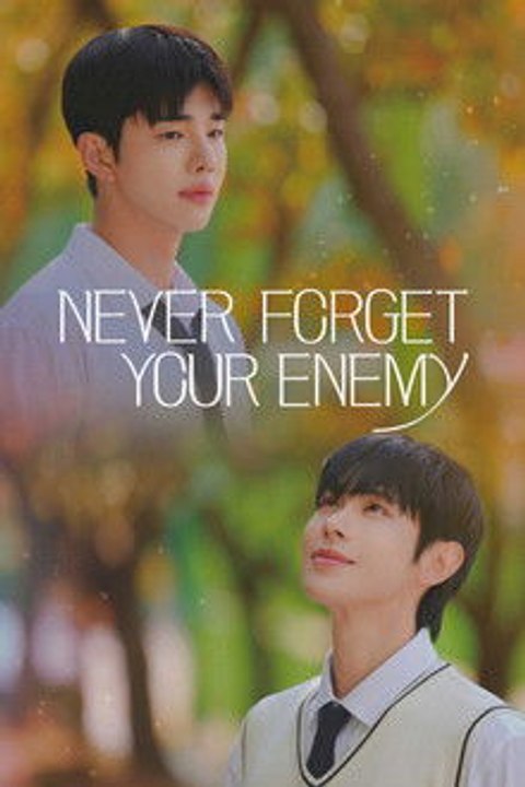 Never Forget Your Enemy - Episode 3